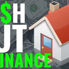 Cash-Out-Refinance | What It Is & How To Use It!