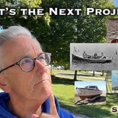 What is the Next Boat Project? S4-E1
