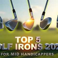 Mid Handicapper? 5 Best Golf Irons for Mid Handicappers 2025