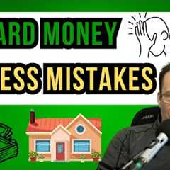 10 Mistakes I Made Starting A Hard Money Lending Business