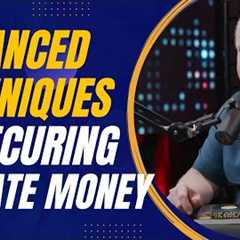 Advanced Techniques in Securing Private Funds for Real Estate Investments