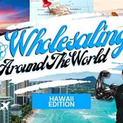 5 Things You MUST Know About Wholesaling Real Estate in Hawaii