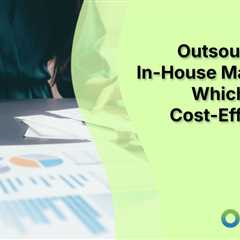 Outsourcing vs. In-House Marketing: Which Is More Cost-Effective in 2025