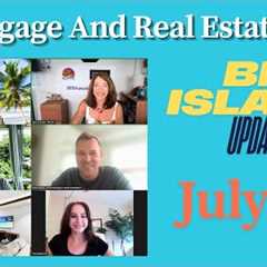 Hawaii Island Real Estate Update- July 2025