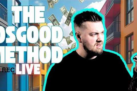 The Osgood Method - My favorite Creative play to Buy more Apartments
