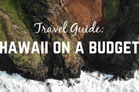 Planning a trip to Hawaii on a Budget: 16 days for $1,800(SERIOUSLY!)