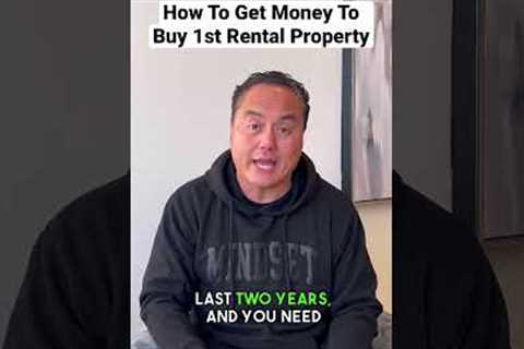 How To Get Money To Buy Your First Rental Property #realestateinvesting
