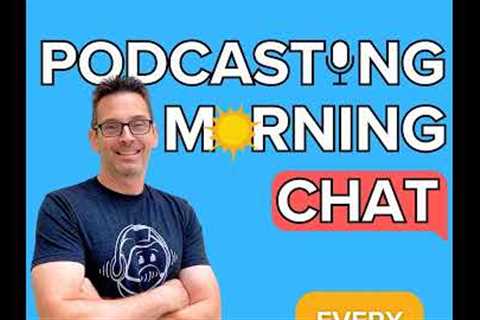 331 - Podcast Editing Tools and Techniques