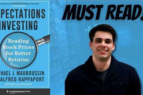This Book Changed The Way I Invest | Expectations Investing Book Summary