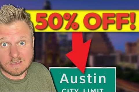 Austin Home Prices DROP 50%?????