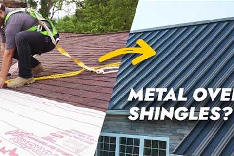 Can You Install a Metal Roof Over a Shingle Roof? 3 Things to Know