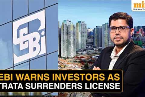 Explained: Why Fractional Real Estate Platform Strata Surrendered Its SM Reit SEBI License