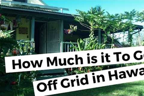 What's the cost of going off grid in Hawaii?
