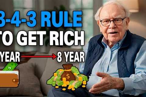 The 8-4-3 Rule: Accumulate Money Fast and Get Rich (Even Starting Late)