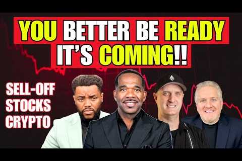 BE READY!...IT'S COMING!!