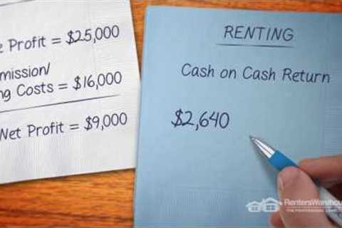 Renting vs Selling by the Numbers - Back of the Napkin Test