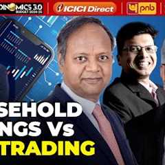 The Truth About Declining Household Savings And F&O Trading