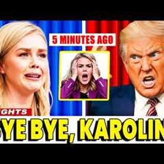 Karoline Leavitt Sceams After Trump Destroys Her Future in Brutal BACKSTAB as CRIMINAL Past EXPOSED!