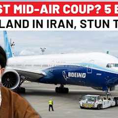 Did Asia Help Iran Checkmate Trump Brutally? 5 US-Made BOEING Jets Now Flying for Iran’s Mahan Air