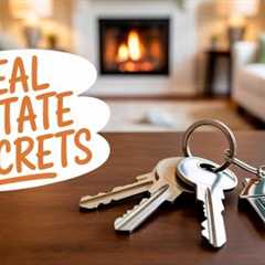 Real Estate Secrets They Don't Teach You In School!