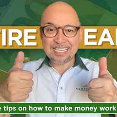 RETIRE EARLY! Valuable Tips on How to Make Money Work for You!