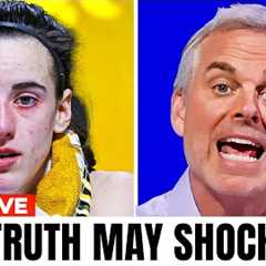 3 MINUTES AGO: Colin Cowherd JUST Revealed SHOCKING Truth About Caitlin Clark