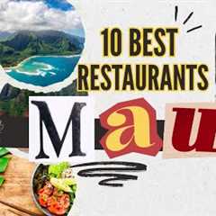 Top 10 Best Restaurants in Maui Hawaii (2025) | Must-Try Island Eats