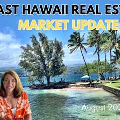 East Hawaii Real Estate Market Update- Market Staying Steady