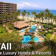 TOP 10 AFFORDABLE Luxury Hotels And Resorts In HAWAII | PART 1