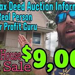 Tax Deed Home Auction Info From a Real Person, not a Guru