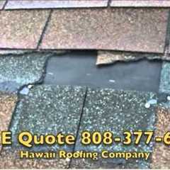Roofing Companies In Hawaii Call Today  808-377-6572 Roofing Companies In Hawaii