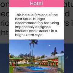 Best #budget #hotels on #kauai #hawaii #shortsclip #travel #travelblogger #aloha