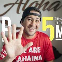 Top 5 THINGS TO KNOW BEFORE YOU TRAVEL TO MAUI! (from a local resident)