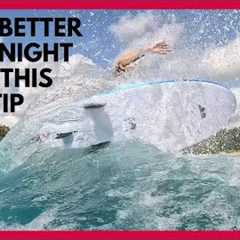 Surf Better Overnight with This ONE Surf Tip