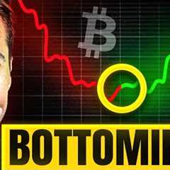 You’ll Know BITCOIN Is Bottoming When…