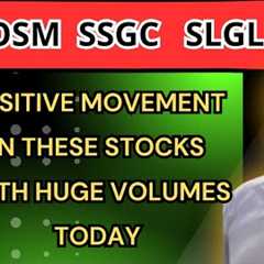 #Psx | SSGC KOSM SLGL UPWARD TREND NOTED!!