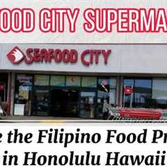 Seafood City Supermarket Tour/ Explore the Filipino Food & Other Asian Products in Honolulu Hawaii