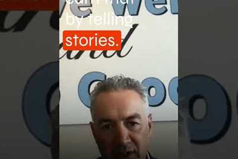 Building Trust: The Power of Stories and Honesty in Business