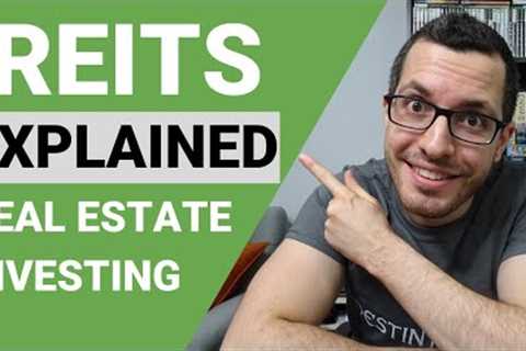 REITs Explained for CANADIANS | Real Estate Investing for BEGINNERS | Passive Income Investing