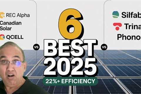 Ultimate 2025 Solar Panel Comparison: 6 Best Brands Ranked!