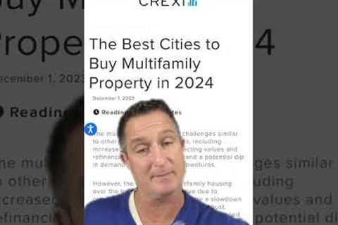 Best Cities to Buy Multifamily Property in 2024  #realestate @Crexi