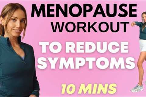Menopause  Weight Loss Workout  -  To Help Reduce Menopause Symptoms by Qualified Menopause Coach