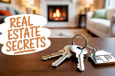 Real Estate Secrets They Don't Teach You In School!