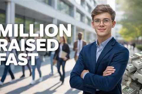 How My Student Raised $1,000,000 Without Any Experience!