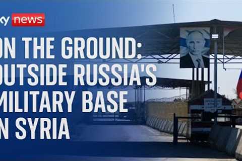 Sky News reports from one of Russia's military bases in Syria