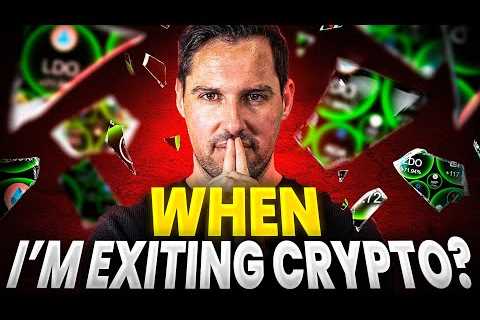 This Is EXACTLY When I’m Selling All My Crypto!