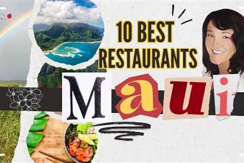 Top 10 Best Restaurants in Maui Hawaii (2025) | Must-Try Island Eats