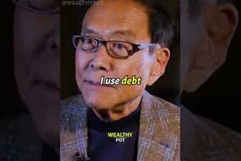Use Debt To Get Rich In Real Estate | Robert Kiyosaki