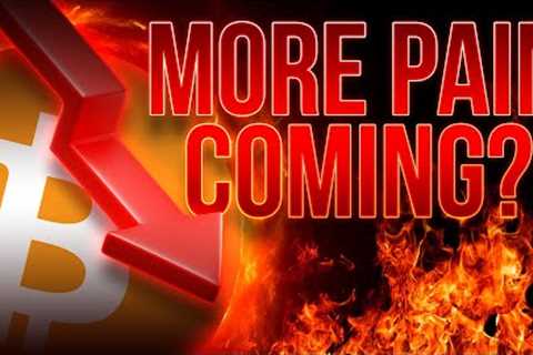 More Pain Coming?📉Crypto Market Update