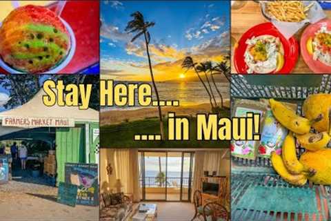 Why Kihei Is the BEST Place to Stay in Maui | Hawaii Travel Vlog